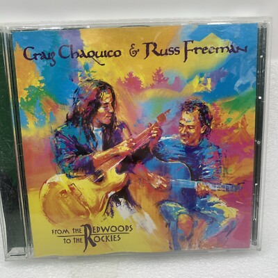 Russ Freeman Craig Chaquico From The Redwoods To The Rockies by CD 1998