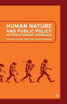 Human Nature and Public Policy - 9781349526406