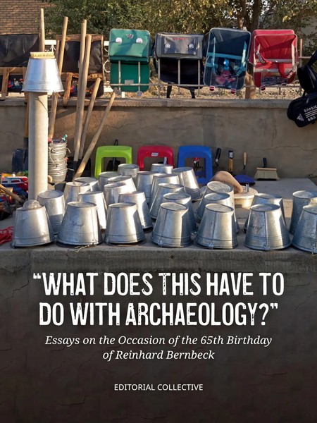 What Does This Have To Do With Archaeology? Editorial Collective Taschenbuch-image