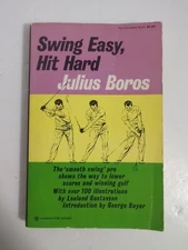 Vtg Swing Easy, Hit Hard Julius Boros Professional Golf Cornerstone Paperback 