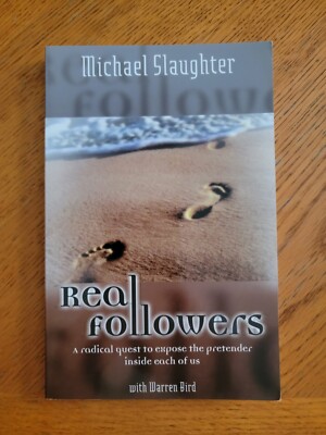 Real Followers: A Radical Quest to Expose the Pretender Inside Each of Us, Bird