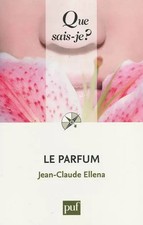 Le Parfum, Jean-Claude Ellena
