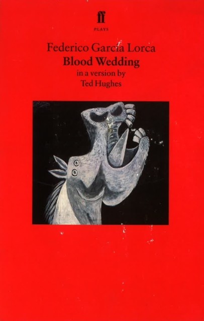 Blood Wedding by Federico Garcia Lorca (Paperback Book)