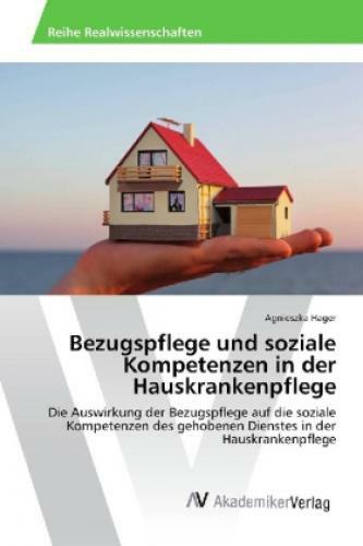 Thumbnail - Bezugspflege Und Soziale Kompetenzen In Der Hauskrankenpflege Die