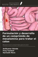 Anilkumar Shinde (U. A.) | FormulacióN Y Desarrollo De Un Comprimido De...