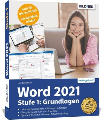 Word 2021 - Stufe 1: Grundlagen ~ Inge Baumeister ~  9783832805180