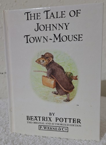 Peter Rabbit Ser.: The Tale of Johnny Town-Mouse by Beatrix Potter ...