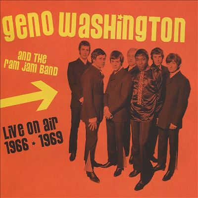 Live on Air 1966-1969 by Geno Washington & the RAM Jam Band (CD, 2021)