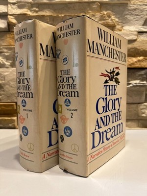 The Glory and the Dream Volume 1 & 2 1974 William Manchester 1974 HCDJ Politics