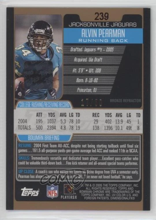 2005 Bowman Chrome Bronze Refractor /50 Alvin Pearman #239 Rookie RC - Image 2 of 2