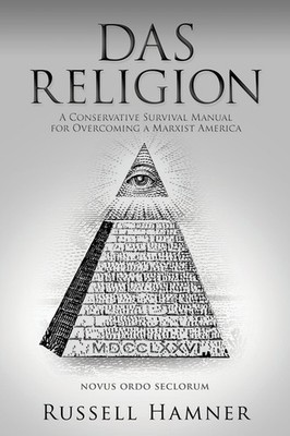 Das Religion: A Conservative Survival Manual For Overcoming ...