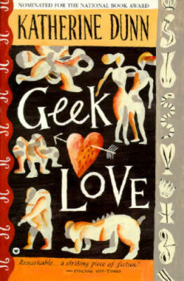 #ad Geek Love Paperback By Dunn Katherine GOOD $6.47