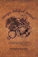 Hunger Satisfied Journal 2Nd Edition Annette Reeder Taschenbuch Englisch 2024