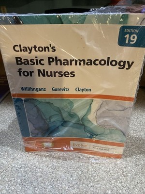 Clayton's Basic Pharmacology for Nurses by Bruce D. Clayton, Samuel L. Gurevitz