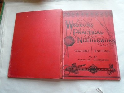 Weldon's practical Needlework: Volume 27