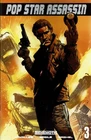Pop Star Assassin #3A VF/NM; Behemoth | w/Bag+Board