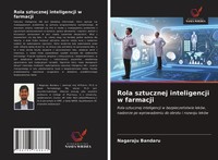 Nagaraju Bandaru | Rola Sztucznej Inteligencji W Farmacji | Taschenbuch (2021)