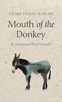 Laura Duhan-Kaplan | Mouth Of The Donkey | Buch | Englisch (2021)