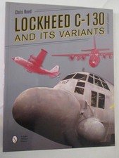 Lockheed C-130 and Its Variants by Chris Reed (2017, Trade Paperback)