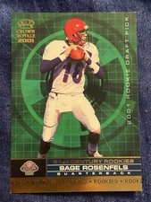 2001 Pacific Crown Royale #18 Sage Rosenfels 21st Century Rookies RARE