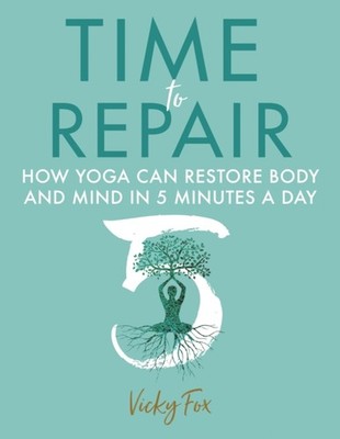 TIME TO REPAIR by Vicky Fox Paperback Self Help Business