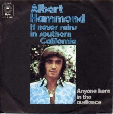 Albert Hammond It Never Rains In Southern C 7'' Single Vinyl Schallplatte 78003
