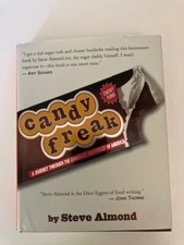 CANDYFREAK BY STEVE ALMOND 1ST PRINTING VERY GOOD W/PROTECTIVE JACKET