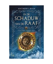 Vaelin al sorna [In de schaduw van de raaf, 1], Ryan, Anthony