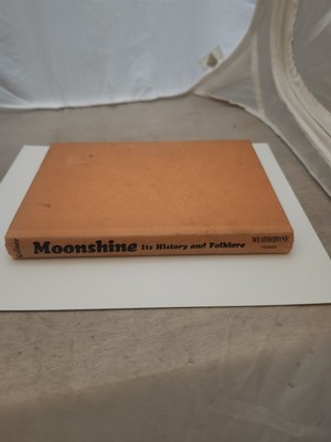 Moonshine: Its History and Folklore Esther Kellner Weathervane Whiskey HC
