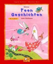 Kleine Feengeschichten zum Vorlesen von Kellner, In... | Buch | Zustand sehr gut