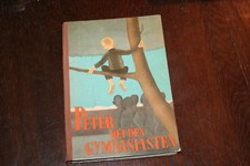 Peter bei den Gymnasiasten - von I.D. Wassilenko /  Kinderbuchverlag 1950