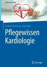 Pflegewissen Kardiologie (Fachwissen Pflege) ...