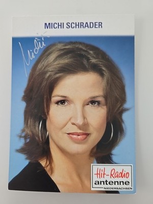 MICHI SCHRADER HIT RADIO ANTENNE Autogramm Signiert Autogrammkarte Original 