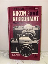 Vintage 1966 Book Official Nikon F And Nikkormat Manual - 3rd Edition