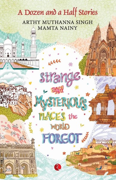 Strange AND Mysterious Places Muthanna Arthy Singh (U. A.) Taschenbuch Englisch-image