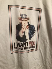 UNCLE SAM - I WANT YOU To Shut Up T-SHIRT - size L - USA American political