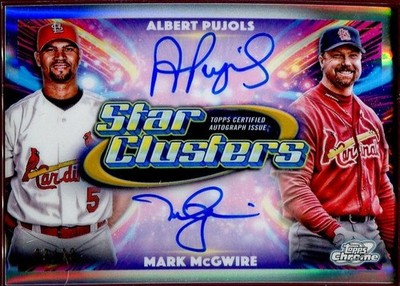 2025 Pujols/McGwire Auto Topps Cosmic Chrome Star Clusters /10