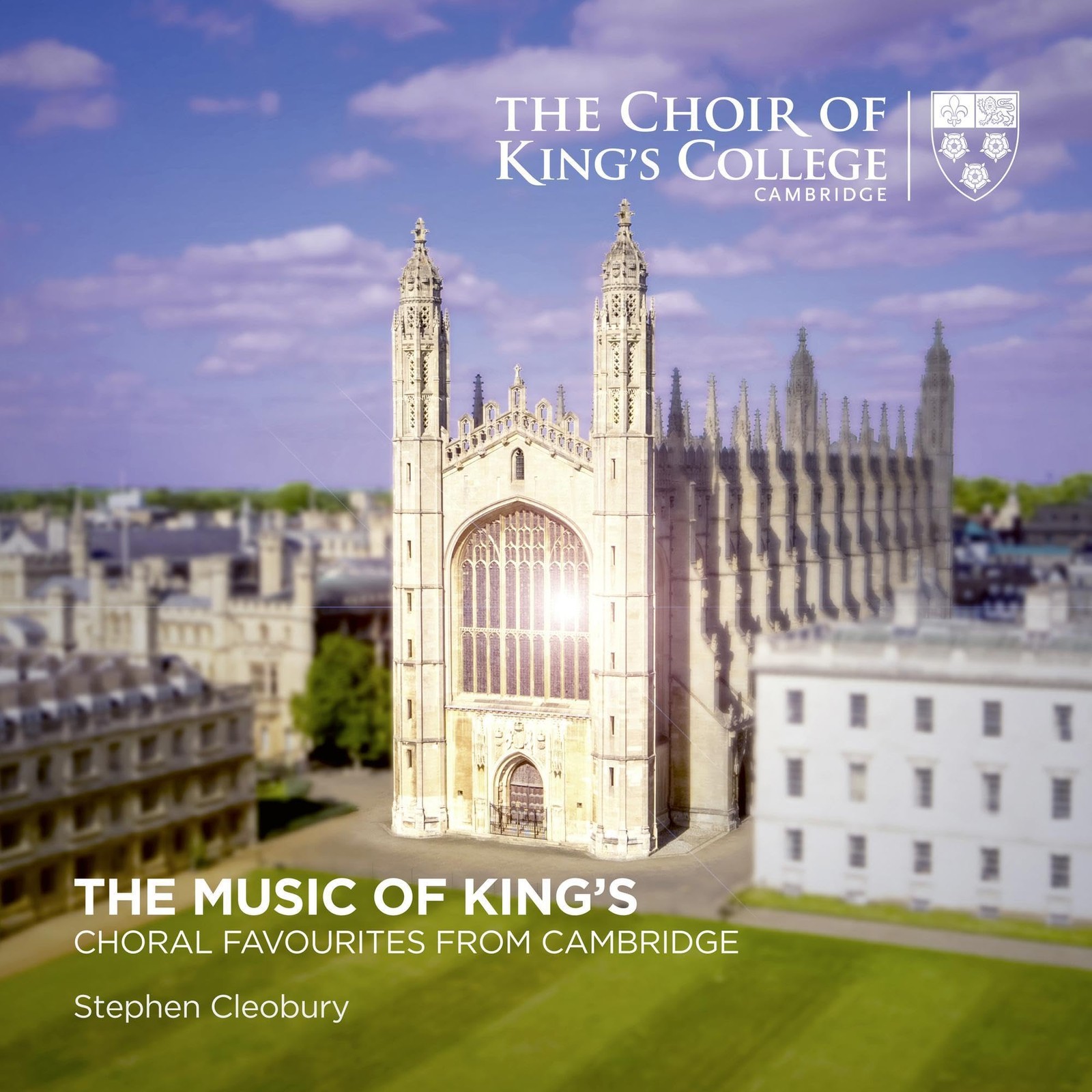 KGS0034 King's College Choir of Cambridge, Stephen Cleobury Music of King's: