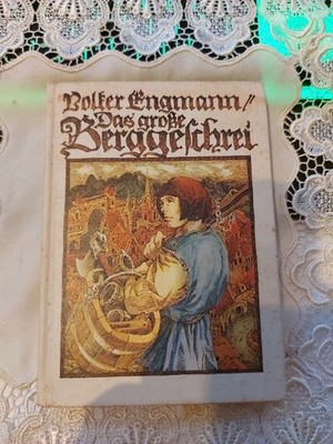 Das große Berggeschrei [Ill. von Peter Muzenick] Der Kinderbuchverlag Berlin G3