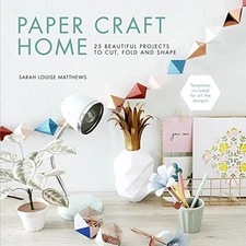 Paper Craft Home 25 beautiful  - GOOD