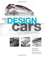 How To Design Cars Like A Pro By Tony Lewin, (paperback), Motorbooks , New, Free on sale How To Design Cars Like A Pro By Tony Lewin, (paperback), Motorbooks , New, Free on sale