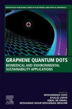 Graphene Quantum Dots: Biomedical And Environmental Sustainability Applicat...