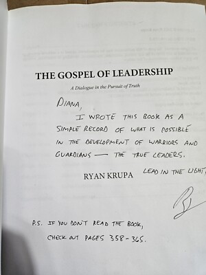 SIGNED GOSPEL OF LEADERSHIP: A DIALOGUE IN THE PURSUIT OF TRUTH  VGC