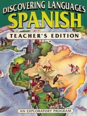 Discovering Languages: Spanish (Teacher's Edition)
