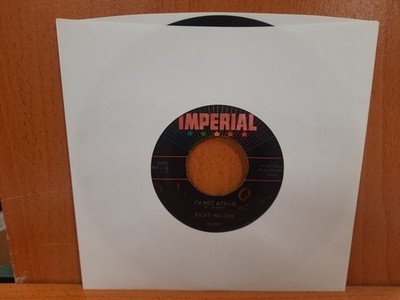 45 / Ricky Nelson / 1960 / I'm Not Afraid / Yes Sir, That's My Baby