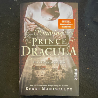 Hunting Prince Dracula: Gefährliche Jagd TB Deutsch ISBN 9783492707824
