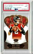 2013 Panini Crown Royale Matt Ryan Bronze Die-Cut Crown PSA 9
