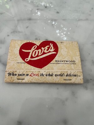 Vintage Love's Restaurant Brentwood, Ca Full 40 Strike Unstruck Matchbook Words