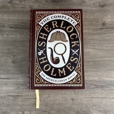 The Complete Sherlock Holmes Sir Arthur Conan Doyle Barnes and Noble Collectible
