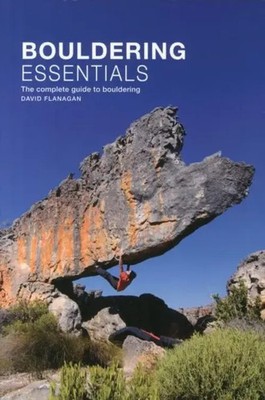 Bouldering essentials | The complete guide to bouldering | David Flanagan | Buch